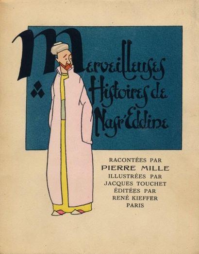 PIERRE MILLE
Merveilleuses histoires de Nasr'Eddine....