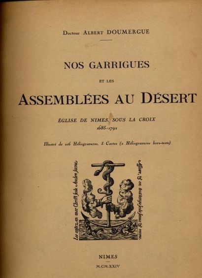 ALBERT DOUMERGUE
Nos garrigues et les assemblées...