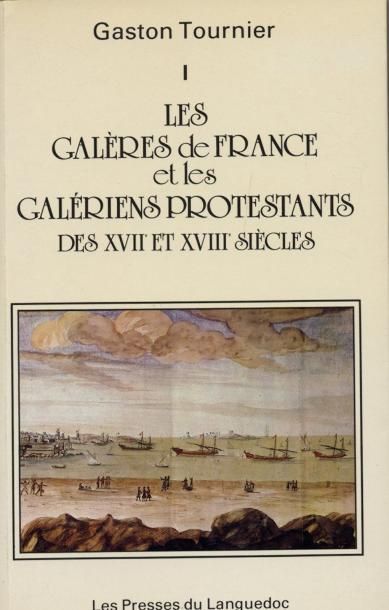GASTON TOURNIER
Les galères de France et...
