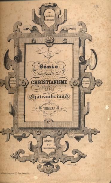 FRANÇOIS-RENÉ DE CHATEAUBRIAND
Génie du Christianisme....