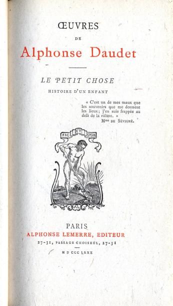 ALPHONSE DAUDET
Le Petit chose. Alphonse...