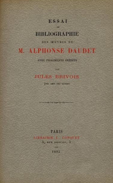 [ALPHONSE DAUDET]. JULES BRIVOIS
Essai de...