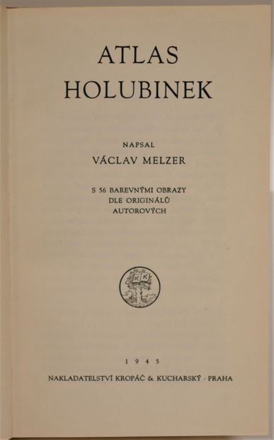 MYCOLOGY
Vaclav MELZER. 
- Atlas holubinek...