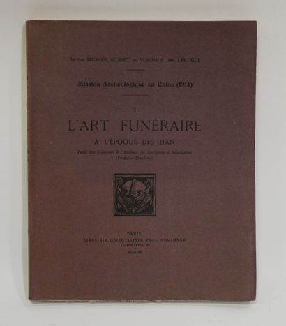 Victor SEGALEN, Auguste GILBERT DE VOISINS...