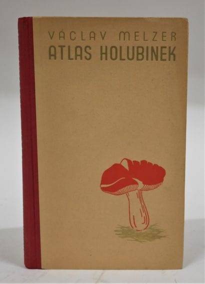 MYCOLOGY
Vaclav MELZER. 
- Atlas holubinek...