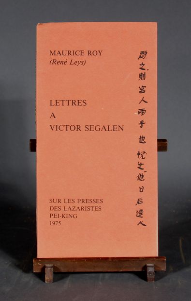 Maurice ROY. 
Letters to Victor Segalen....