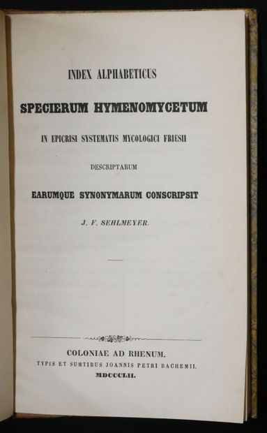 MYCOLOGY
J. F. SEHLMEYER. 
Index alphabeticus...