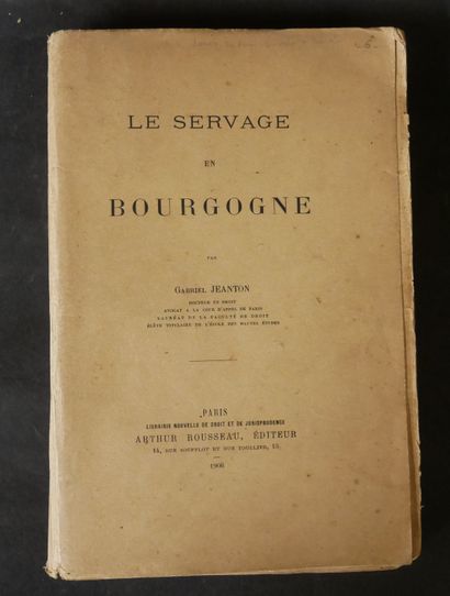 BOURGOGNE
Gabriel JEANTON. 
Le servage en...