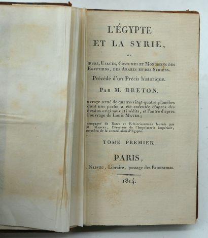 - M. BRETON. L'Egypte et la Syrie, ou mœurs,...