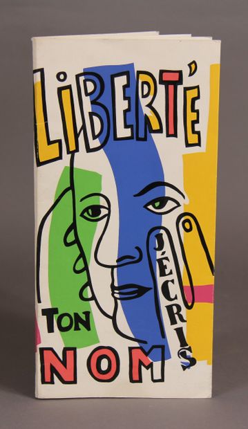 Paul ÉLUARD - Fernand LEGER d'après
Liberté...