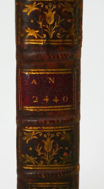 [LOUIS SEBASTIEN MERCIER]. 
L’An deux mille...