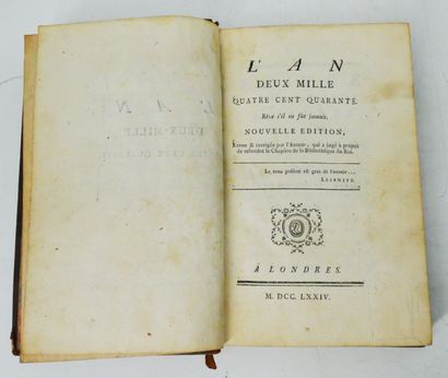 [LOUIS SEBASTIEN MERCIER]. 
L’An deux mille...