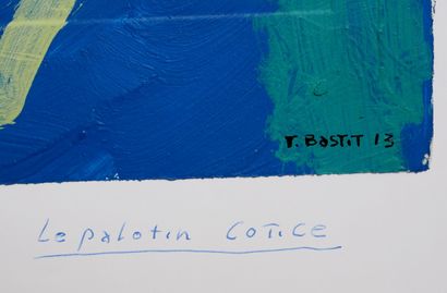 Tristan BASTIT (1941-)
Le palotin cotice
Gouache...