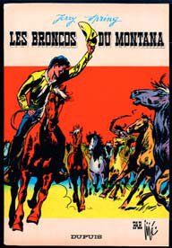 JIJE
LES BRONCOS DU MONTANA EO 1965. Etat...