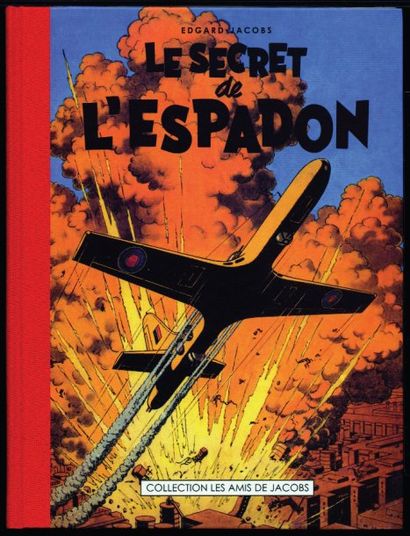 JACOBS
BLAKE ET MORTIMER Le secret de l'espadon...