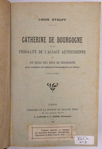 STOUFF (Louis). Catherine de Bourgogne et...