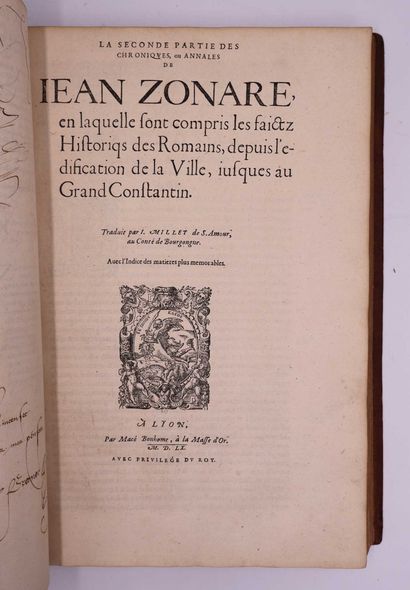 ZONARAS (Jean). Chroniques, ou Annales de...