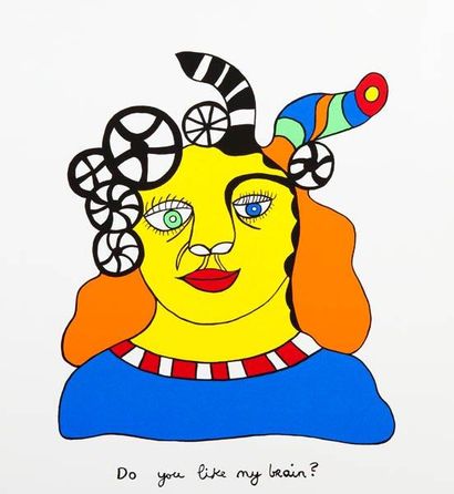 NIKI DE SAINT PHALLE
Do you like my brain...