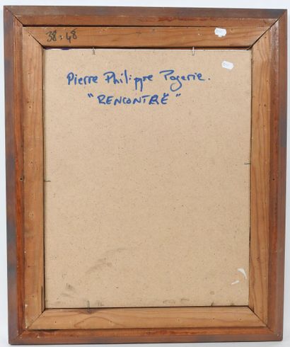 Pierre Philippe PAGERIE (XXe).
Rencontre....