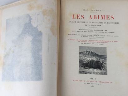 E-A Martel, Les abimes, les eaux souterraines,...