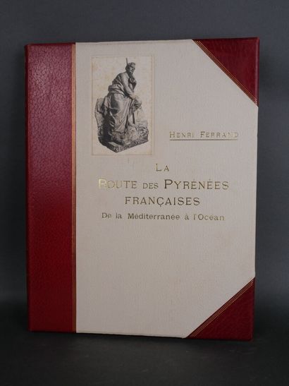 Henri Ferrand, La route des pyrénées françaises.
Grenoble,...
