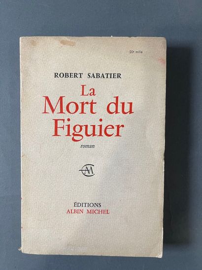 [Envoi] Robert Sabatier, La mort du figuier....