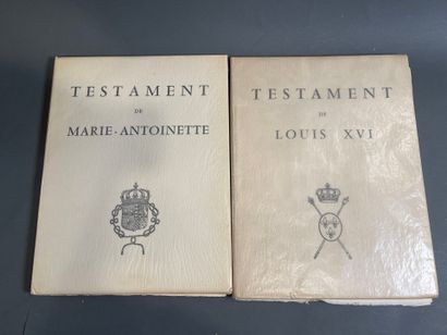 Testament de Louis XVI & Testament de Marie-Antoinette....