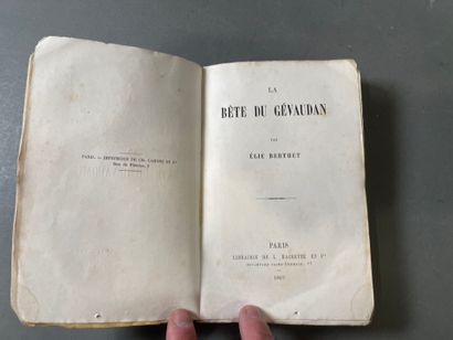 Elie Berthet, La bête du Gévaudan. 
Paris,...