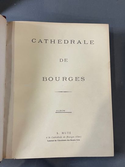 Muté, Cathédrale de Bourges. 
2 volumes,...