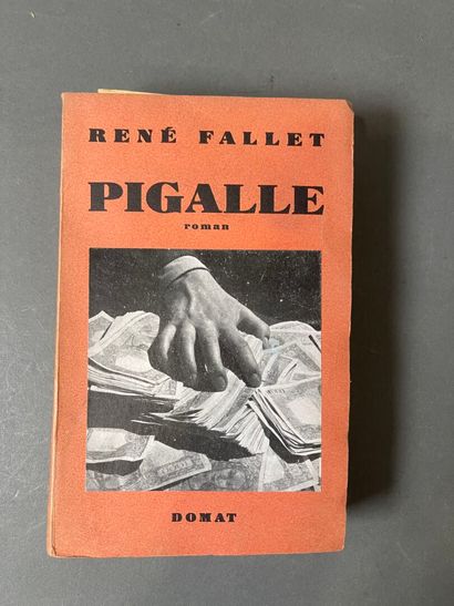 [dispatch] René Fallet, Pigalle. 
Paris,...