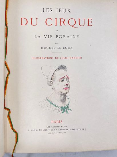 Le Roux & Jules Garnier, Les jeux du cirque.
Paris,...