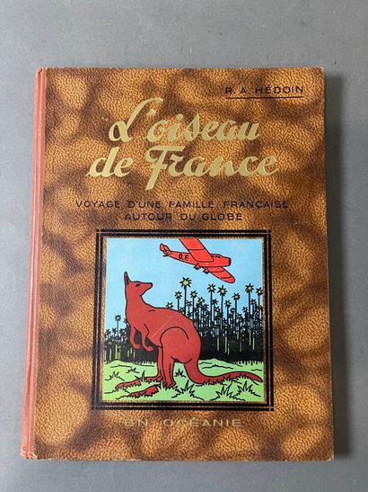 [Hergé] R.A. Hédoin, L'oiseau de France -...