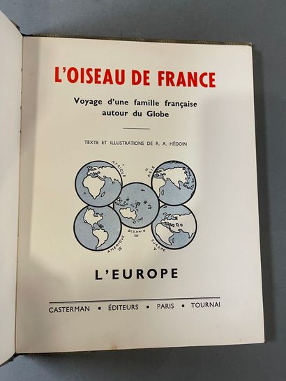 [Hergé] R.A. Hédoin, L'oiseau de France -...