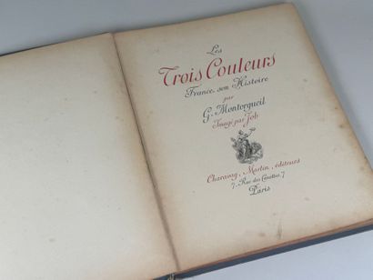Les Trois couleurs by G. MONTORGUEIL, illustrated...