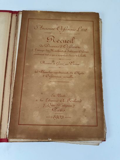 Ancienne Orfèvrerie Louis XVI. Recueil de...