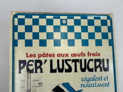 PER' LUSTUCRU.
Rectangular thermometer plate...