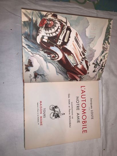 LOSTE Jacques
L'Automobile notre amie, illustrations...