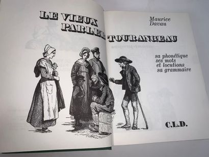 DAVAU Maurice, Le vieux parler tourangeau....