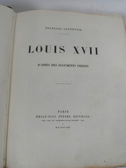 LAURENTIE
Louis XVII d'après des documents...