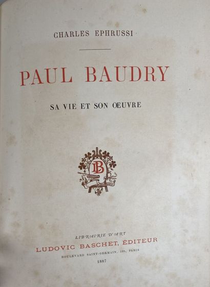 EPHRUSSI Charles
Paul Baudry: sa vie et son...