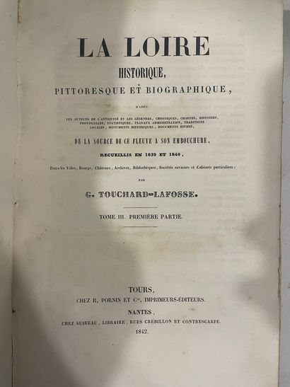 TOUCHARD-LAFOSSE
La Loire historique, pittoresque...
