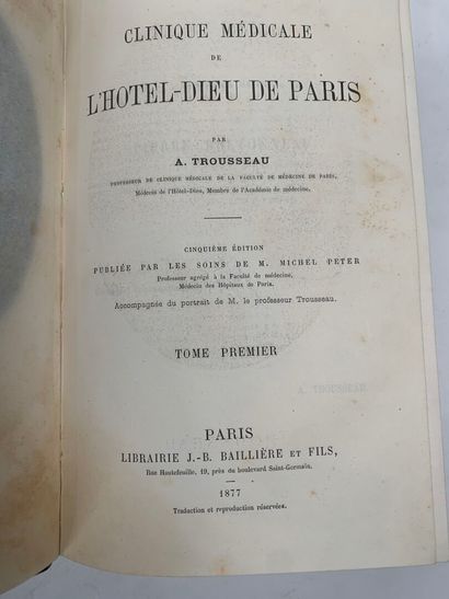 TROUSSEAU A.
Clinique médicale de l'Hôtel-Dieu...
