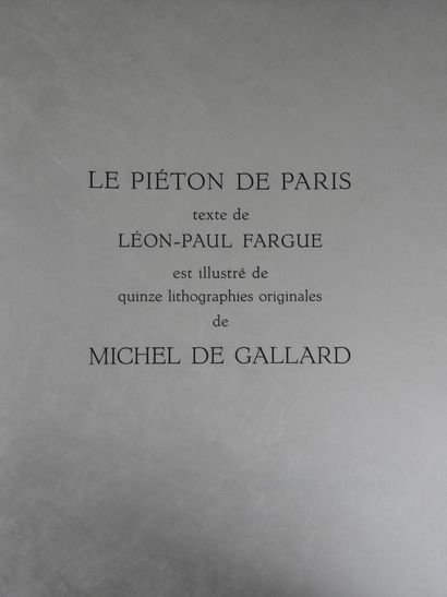 FARGUE - GALLARD de 
Le Piéton de Paris
Paris,...