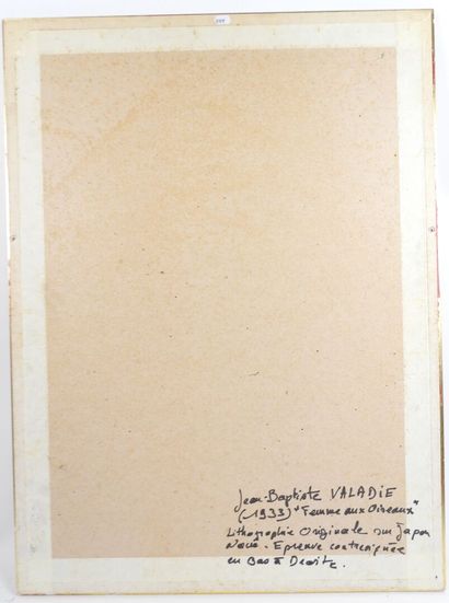 Jean-Baptiste VALADIÉ (1933).
Femme aux oiseaux.
Lithographie...