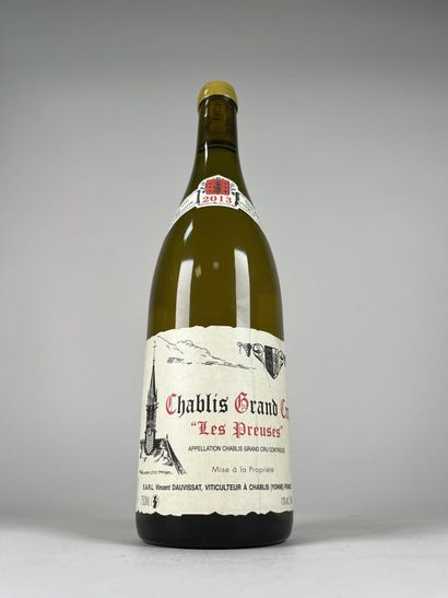 CHABLIS. GC Les Preuses.
Vincent Dauvissat....