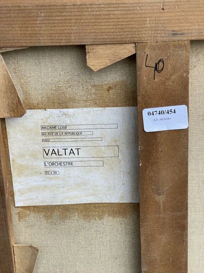 D'après VALTAT

L'orchestre.

Reproduction...