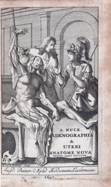 NUCK (ANTOINE)
Adenographia curiosa et uteri...
