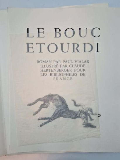 VIALAR, Claude. Le Bouc Etourdi, published...
