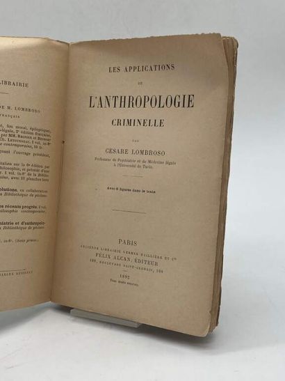 LOMBROSO, Cesare. Les applications de l'anthropologie...