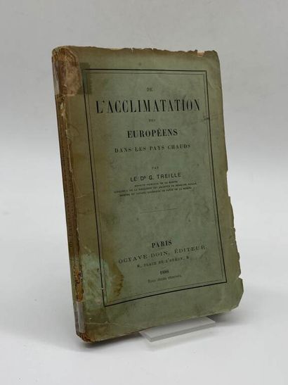 TREILLE, Georges Félix. L'Acclimatation des...